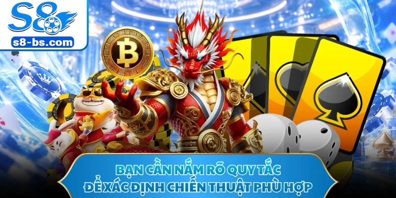 Nổ Hũ Phát Lộc - Siêu Phẩm Săn Thưởng Sôi Động Tại S8 3 Bạn cần nắm rõ quy tắc để xác định chiến thuật phù hợp