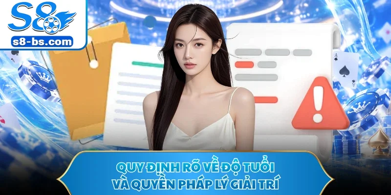 Miễn Trừ Trách Nhiệm S8 - Quy Định Quan Trọng Cho Bet Thủ 2 Quy định rõ về độ tuổi và quyền pháp lý giải trí